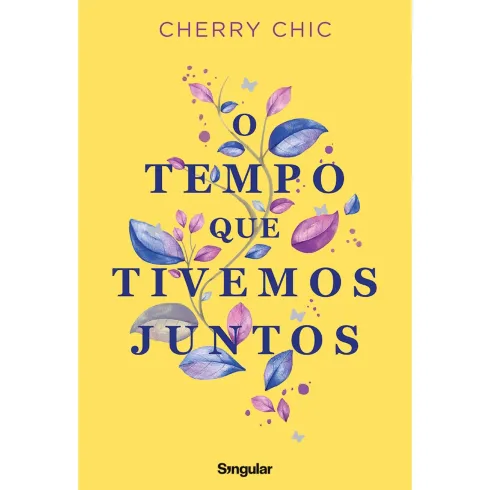 O Tempo que Tivemos Juntos de Cherry Chic