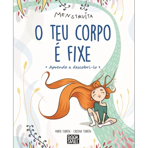 O Teu Corpo é Fixe! de Marta Torrón