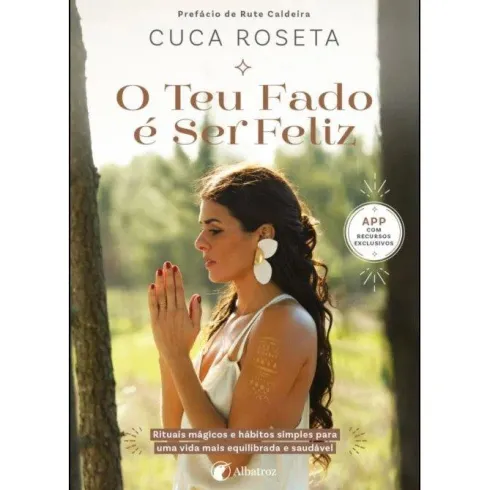 O Teu Fado é Ser Feliz de Cuca Roseta