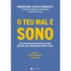 O Teu Mal é Sono de Bruna Reis e Sofia Rebocho