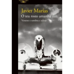 O Teu Rosto Amanhã Nº 3 de Javier Marías