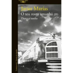 O Teu Rosto Amanhã Nº 2 de Javier Marías