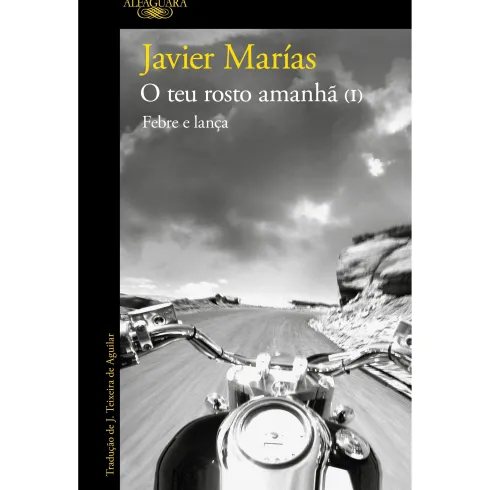 O Teu Rosto Amanhã Nº 1 de Javier Marías