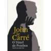 O Túnel de Pombos de John le Carré