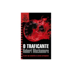 O Traficante de Robert Muchamore