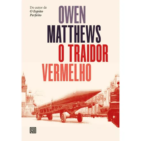 O Traidor Vermelho de Owen Matthews