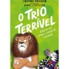 O Trio Terrível N.º 2 - O Dia em que Acabou o Macarrão com Queijo de Swapna Haddow