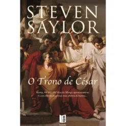 O Trono de César (Livro de Bolso) de Steven Saylor