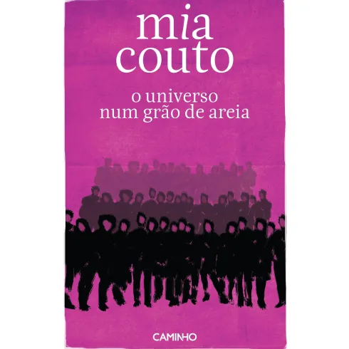 O Universo Num Grão de Areia de Mia Couto