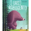 O Urso Rabugento de Hervé Le Goff