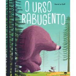 O Urso Rabugento de Hervé Le Goff
