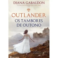 Outlander Nº 4 - Os Tambores de Outono de Diana Gabaldon