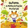 Outono, A Minha Estação Preferida de Fiona Barker, Christine Pym
