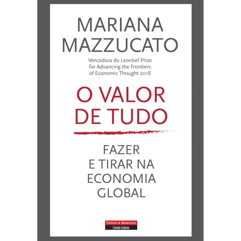 O Valor de Tudo de Mariana Mazzucato