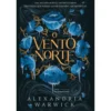 O Vento Norte de Alexandria Warwick