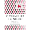 O Vermelho e o Negro de Stendhal