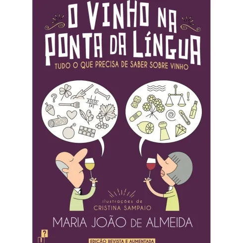 O Vinho na Ponta da Língua de Maria João De Almeida