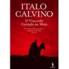 O Visconde Cortado ao Meio de Italo Calvino