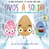 Ovos À Solta! de Jory John