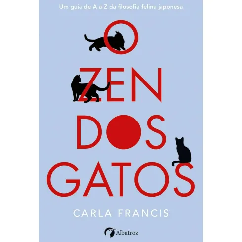 O Zen dos Gatos de Carla Francis