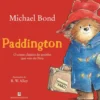 Paddington de Michael Bond