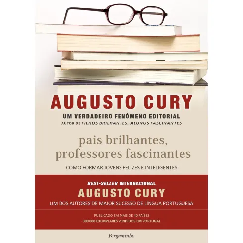 Pais Brilhantes, Professores Fascinantes de Augusto Cury