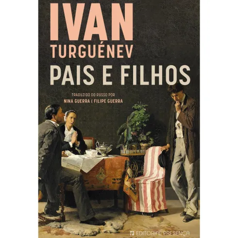 Pais e Filhos de Ivan Turguénev