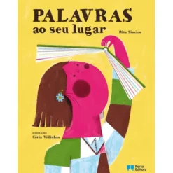 Palavras ao seu Lugar de Rita Sineiro