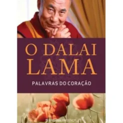 Palavras do Coração de Dalai Lama