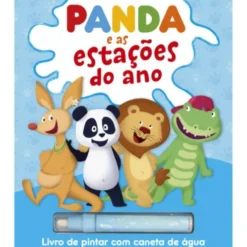 Panda e as Estações do Ano - Livro de Pintar com Caneta de Água