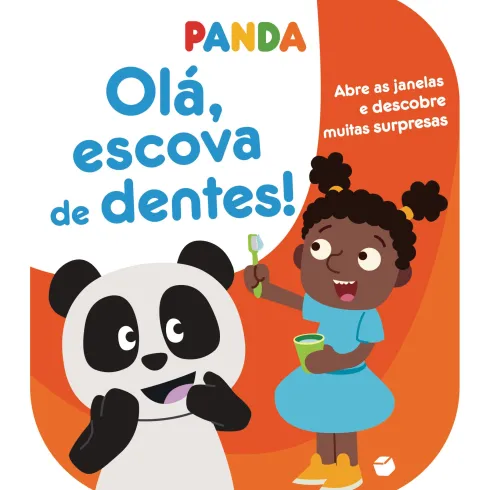 Panda - Olá,Escova De Dentes!: de Zero a Oito