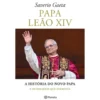 Papa Leão Xiv - A História do Novo Papa de Saverio Gaeta