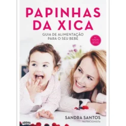 Papinhas Da Xica de Sandra Santos