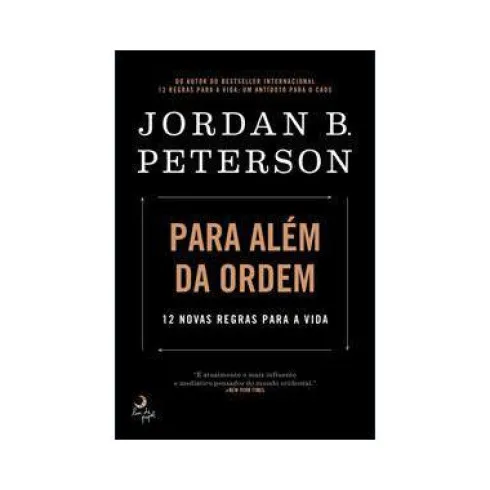 Para Além da Ordem de Jordan B. Peterson