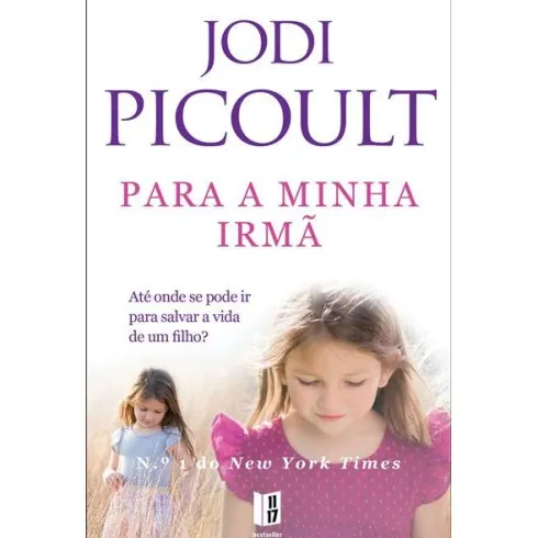 Para a Minha Irmã (Livro de Bolso) de Jodi Picoult