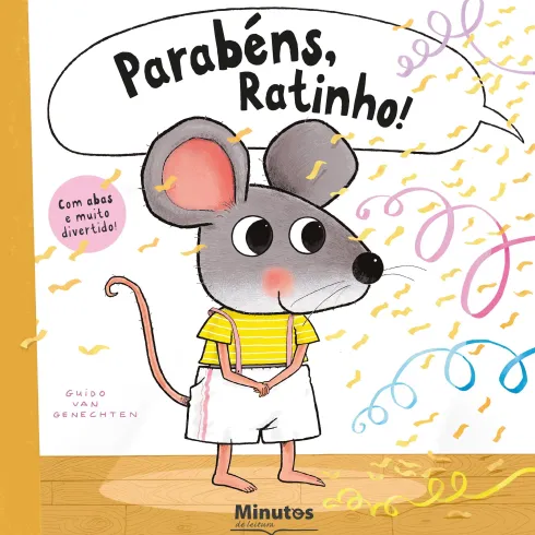 Parabéns, Ratinho! de Guido Van Genechten