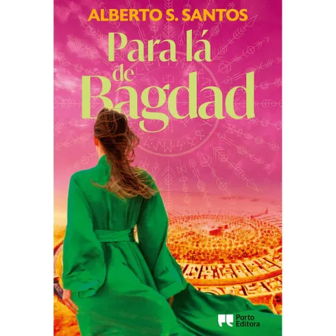 Para lá de Bagdad de Alberto S. Santos