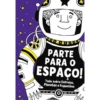 Parte para o Espaço de Clive Gifford