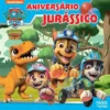 Patrulha Pata - Aniversário Jurássico de Nickelodeon
