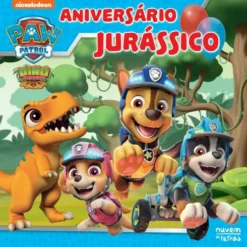 Patrulha Pata - Aniversário Jurássico de Nickelodeon
