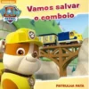 Patrulha Pata Nº 4 - Vamos Salvar o Comboio