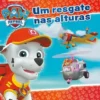 Patrulha Pata - Um Resgate nas Alturas
