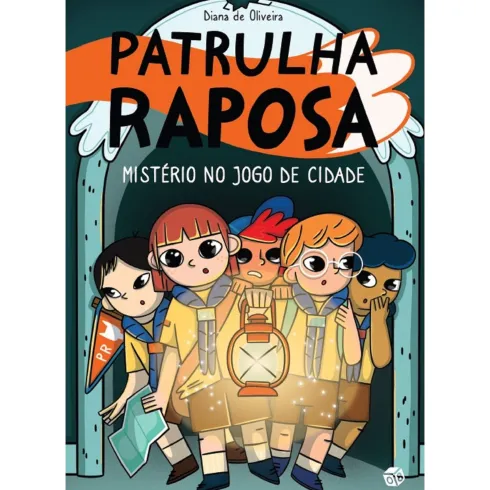 Patrulha Raposa - Mistério No Jogo De Cidade de Diana De Oliveira