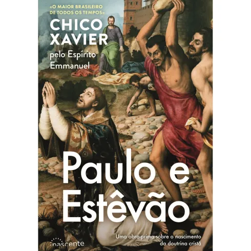 Paulo e Estêvão de Chico Xavier