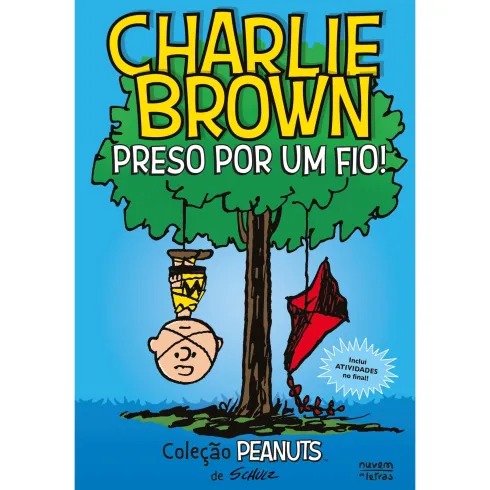 Peanuts®: Charlie Brown: Preso Por Um Fio!: Novela Gráfica de Charles M. Schulz