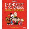 Peanuts®: o Snoopy e os Amigos Adoram Desenhar de Charles M. Schulz
