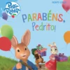 Pedrito Coelho - Parabéns, Pedrito! de Beatrix Potter