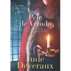 Pele de Veludo de Jude Deveraux