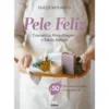 Pele Feliz de Dulce Mourato