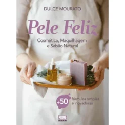 Pele Feliz de Dulce Mourato